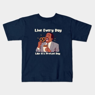 Live Every Day Like It's Pretzel Day Kids T-Shirt